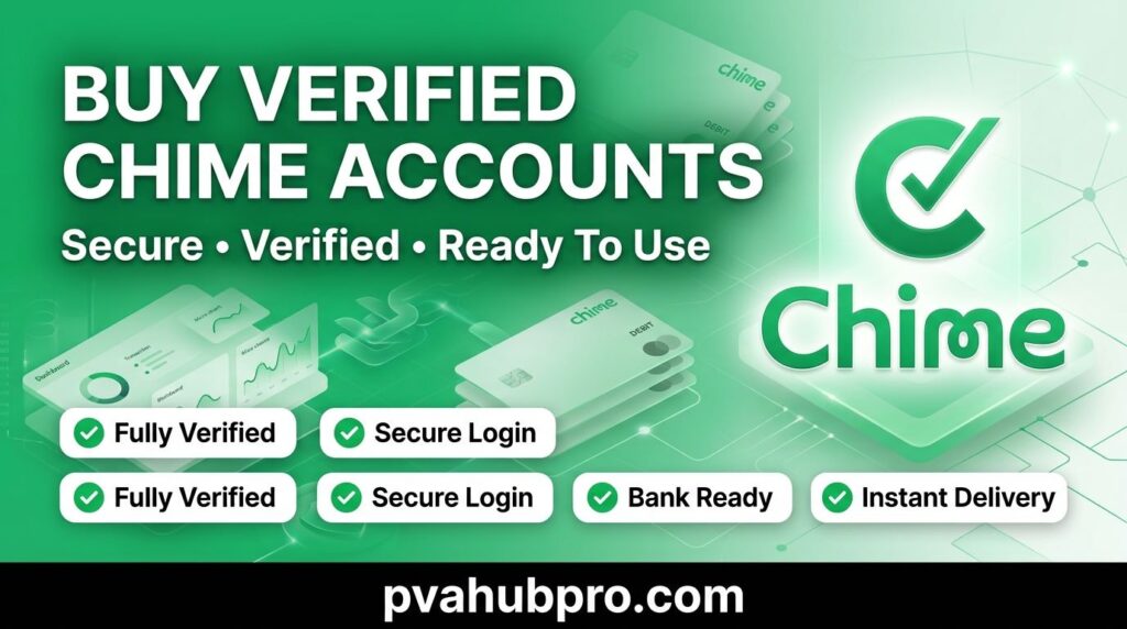 Buy Verified Chime Accounts