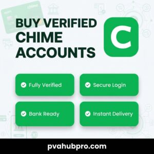 Buy Verified Chime Accounts